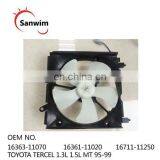 Engine Cooling Fan Assembly Fit Toy-ota TE-RC-EL 1.3L 1.5L MT 95-99 OM 16363-11070 16361-11020 16711-11250