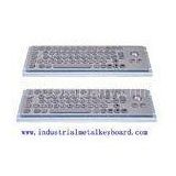 Stainless Steel Industrial Keyboard With Trackball For Kiosk , Banking