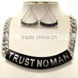 Metal and Acryl Half Oval Plate Trust no Man Theme Drop Chain Necklace Earring Set