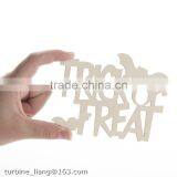 Unfinished Wood Laser Cut Trick Or Treat Cutout thumbnail-3
