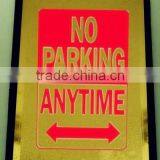 Golden Foil No Parking Anytime Sign