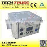 LED base for 290mm square truss