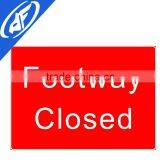 Reflective Adhesive Foot Way Closed Traffic Sign