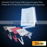 Adjustable Vented Laptop Table Laptop Computer Desk Portable Bed Tray Book Stand Multi17-Inch Computer Desk folding laptop table