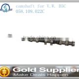 Brand new camshaft for V.W. B5C 058.109.022C 058109022C with high quality and competitive pice.