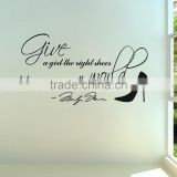 Wall Decal Quote Give a Girl The Right Shoes Marilyn Monroe Vinyl Sticker