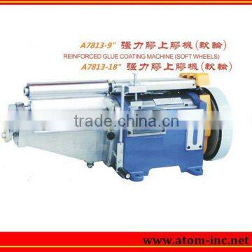 A-7813 Reinforced Glue Coating Machine For Shoe Insoles