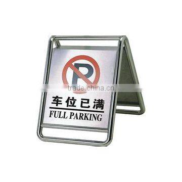 Stainless steel no parking sign stand