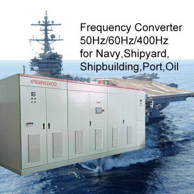 Frequency Converters 50Hz,60Hz,400Hz for Navy,port,shipyard,oil,shipbuilding,shiprepair,airport