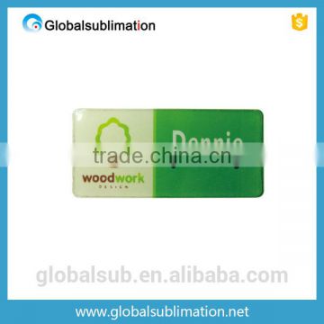 Guang dong macufactuerer sublimation acrylic name badge with low MOQ