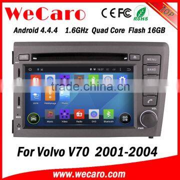 Wecaro WC-VL7060 Android 4.4.4 car stereo 1024 * 600 for volvo v70 car radio WIFI 3G GPS 2001-2004                        
                                                Quality Choice