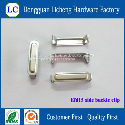 EFD15 clip,EFD15 transformer core side clamp,SUS301 stainless steel material,Strong elasticity。