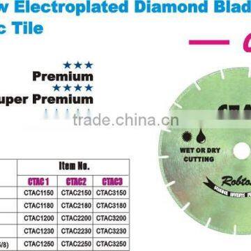 Tile Saw Electroplated Diamond Blade for Ceramic Tile -- CTAC