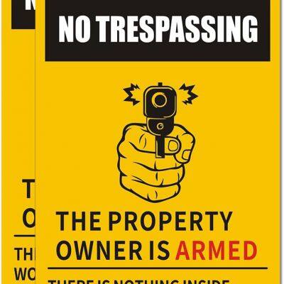 No Trespassing Signs Private Property trespassers Will Be Shot, FAFO Security Sign