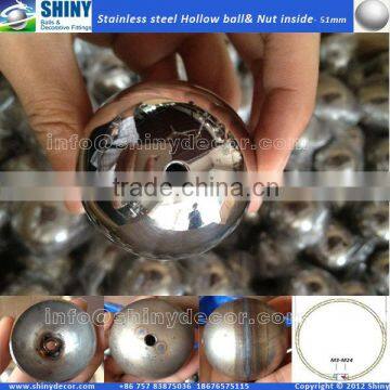 51MM Stainless steel hollow sphere with nut