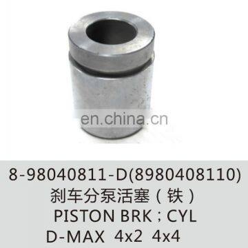 8-98040811-D 8980408110 Piston BRK CYL D-MAX 4X2 4X4
