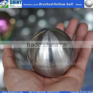 76mm Brushed stainless steel hollow ball