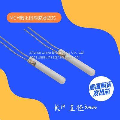 5V 12V L19mm mch alumina ceramic heating elements