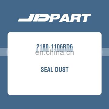 DIESEL ENGINE REBUILD PART SEAL DUST 2180-1106BD6 FOR EXCAVATOR INDUSTRIAL ENGINE