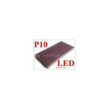 Red / Green / Blue P10 LED Module ,  Outdoor Single Color LED Display Card 346 DIP