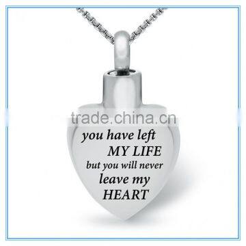 You Have Left My Life Ashes Necklace, Personalised, Stainless Steel Heart