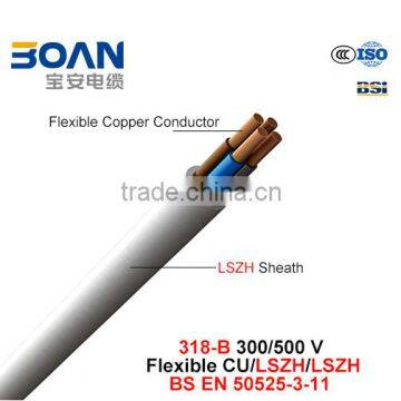 318-B electric wire 300/500V flexible Cu/Lszh/Lszh BS EN 50525-3-11