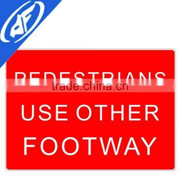 Reflective adhesive Pedestrians use other footway traffic sign