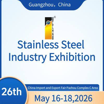 The 26th China (Guangzhou) Int’l Stainless Steel Industry Exhibition