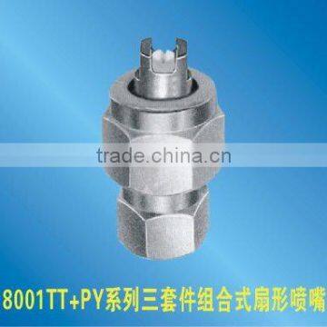 8001TT+PY series three piece uni jet fan spray nozzle