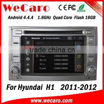 Wecaro WC-HH6224Android 4.4.4 car multimedia system in dash for hyundai h1 car dvd gps android bluetooth 2011 2012