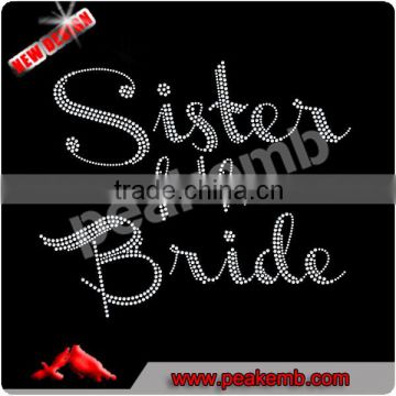 Sister of the Bride Hot Fix Rhinestone Iron On Transfer For Wedding Party