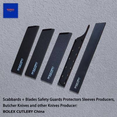 Scabbards Blades Safety Guards Protectors Sleeves Producers, Butcher Knives and Other Knives Manufacturer BOLEX CUTLERY China photo-4