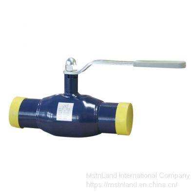 Mstnland FULLY WELDED BALL VALVE