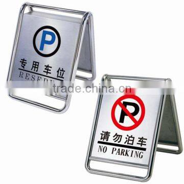 Double side stainless steel caution sign stand/ A-Frame Reserve Board/ No Parking Sign Stand P-30