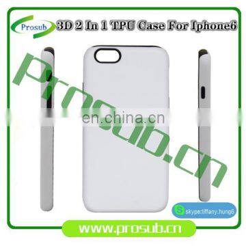 3d sublimation TPU 2 in 1 blank rubber cell phone case cover for Prosub- IP6 / 6s
