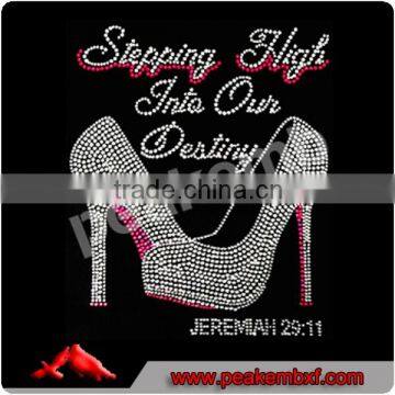 Bling T shirt High Heel Custom Rhinestone Transfer Stepping High Into Our Destiny Iron ons