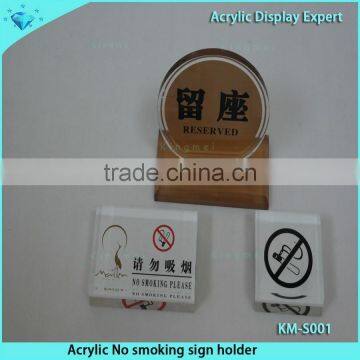 Acrylic No Smoking Sign Holder