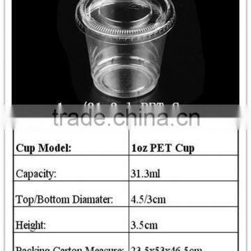 Disposable 1oz 30ml PET portion cup/sauce cup/pot/glass cup/plastic cup