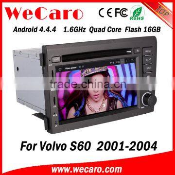 Wecaro WC-VL7060 Android 4.4.4 car dvd player touch screen car radio for volvo s60 WIFI 3G mirror link 2001-2004