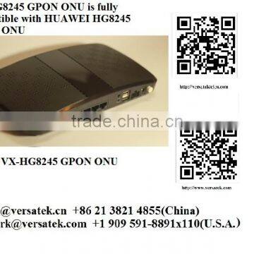 VX-HG8245 GPON ONT (Home Gateway fully Compatible with Huawei HG8245); Contact: sherry@versatek.cn