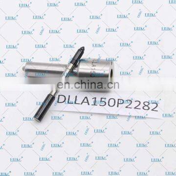 ERIKC DLLA 150 P2282 common rail nozzle DLLA 150P 2282 DLLA 150P2282 0433172282 spraying nozzles for 0445120294