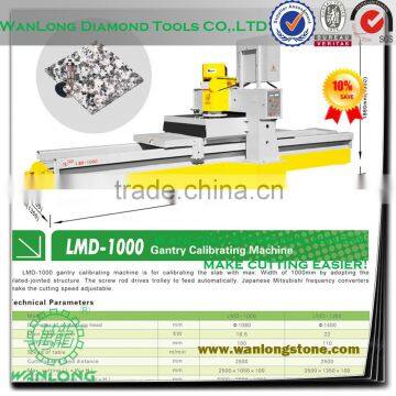 LMD-1000 Gantry Calibrating Machine for stone processing -stone processing machinery