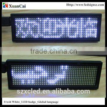 White color Worldwide language 11X44W 5V USB + Rechargeable battery mini LED display/LED name card/LED tag /Led badge