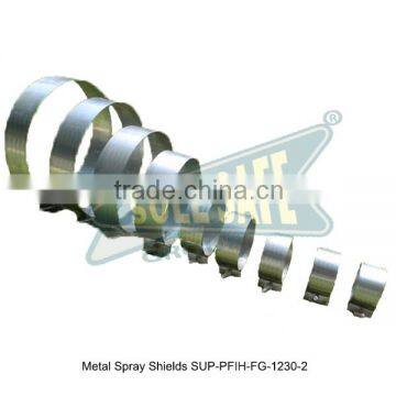 Metal Spray Shields ( SUP-PFIH-FG-1230-2 )