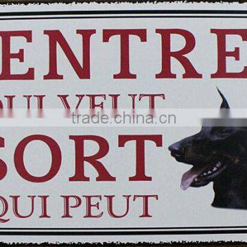 Popular dog warning metal tin sign