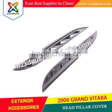 CHROME HEAD PILLER COVER FITS FOR SUZUKI GRAND VITARA 2006