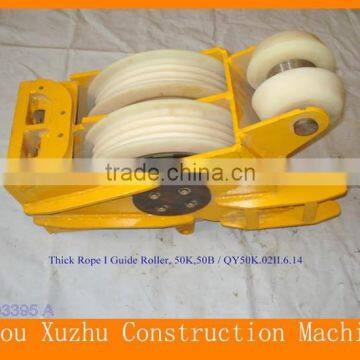 Hot Sale XCMG QY50K, 50B Guide Roller