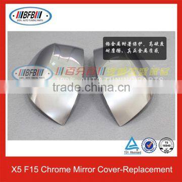 Newest 2015 F15 chrome mirror cover for BMW X5 F15 Replacement Mirror cover