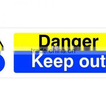 Keep Out Hazard Sign /Indicator /Warning