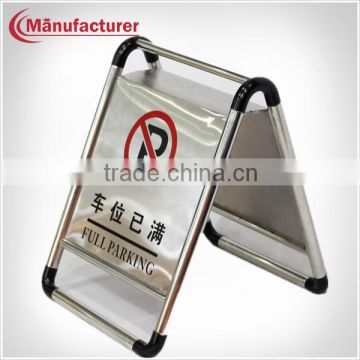 New Develop Removable Stainless Steel No Parking Ground Sign Board/Waning Sign Stand